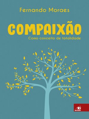 cover image of Compaixão